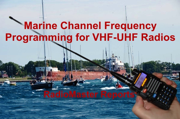 Marine Channel Frequency Programming for VHF-UHF Radios